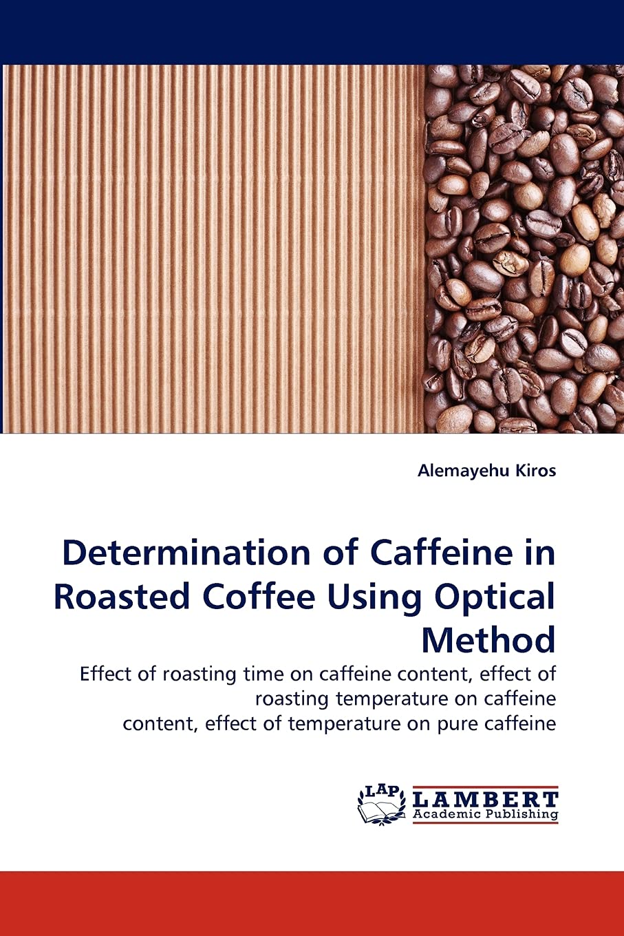 Determination of Caffeine in Roasted Coffee Using Optical Method,Used