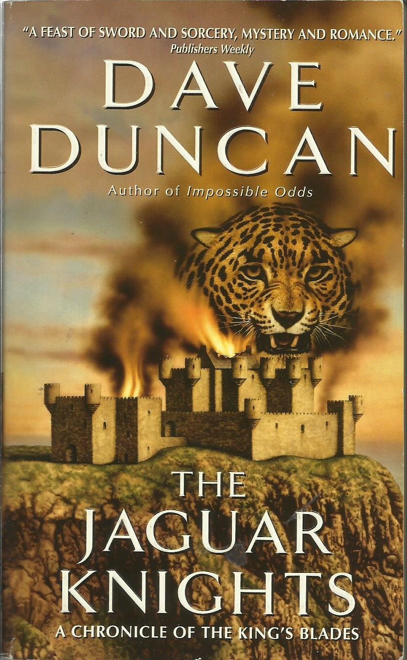 The Jaguar Knights (Chronicle Of The King'S Blades Series),Used