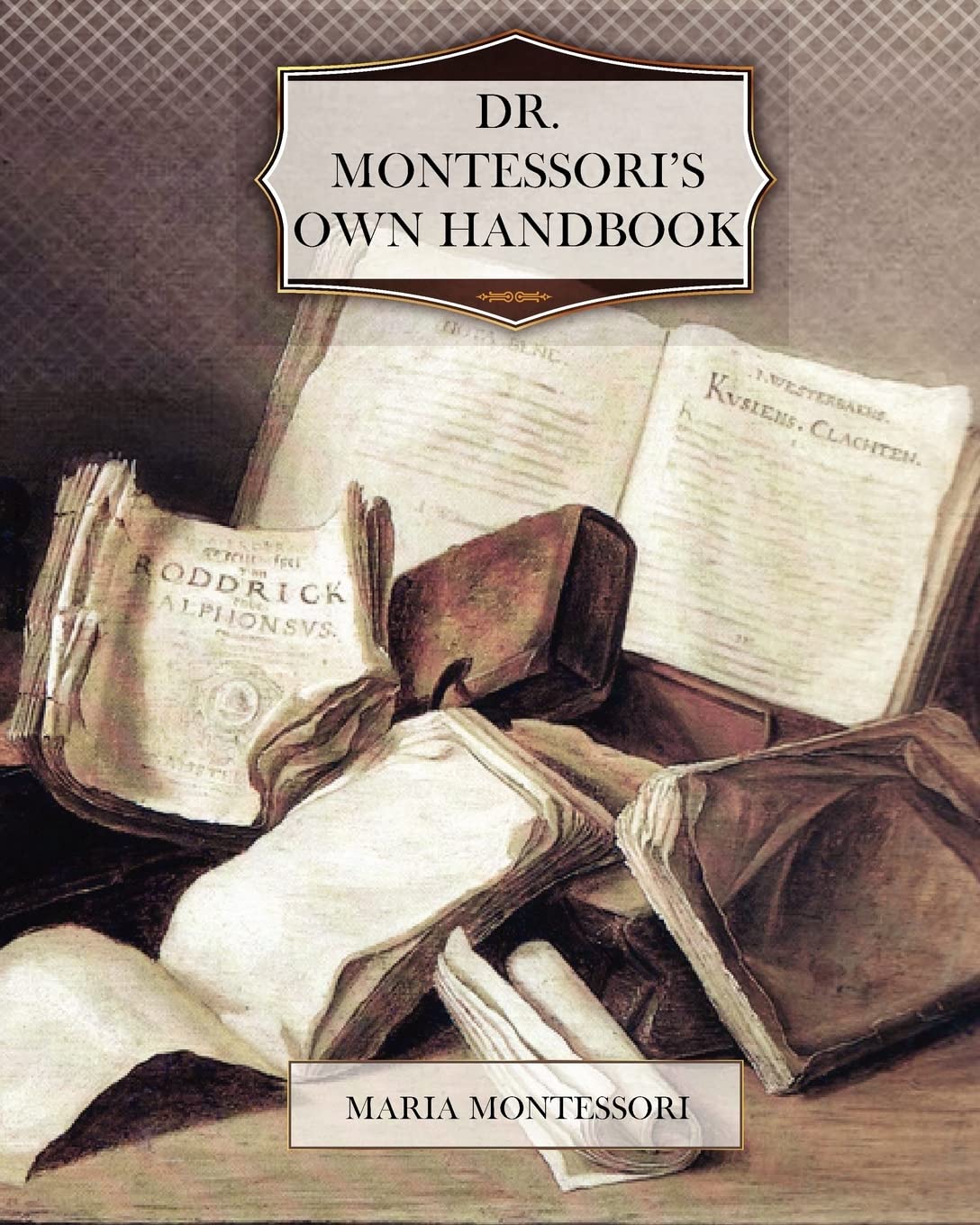 Dr. Montessoris Own Handbook,Used