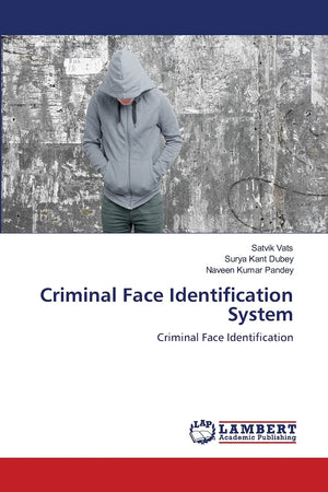 Criminal Face Identification System: Criminal Face Identification,Used