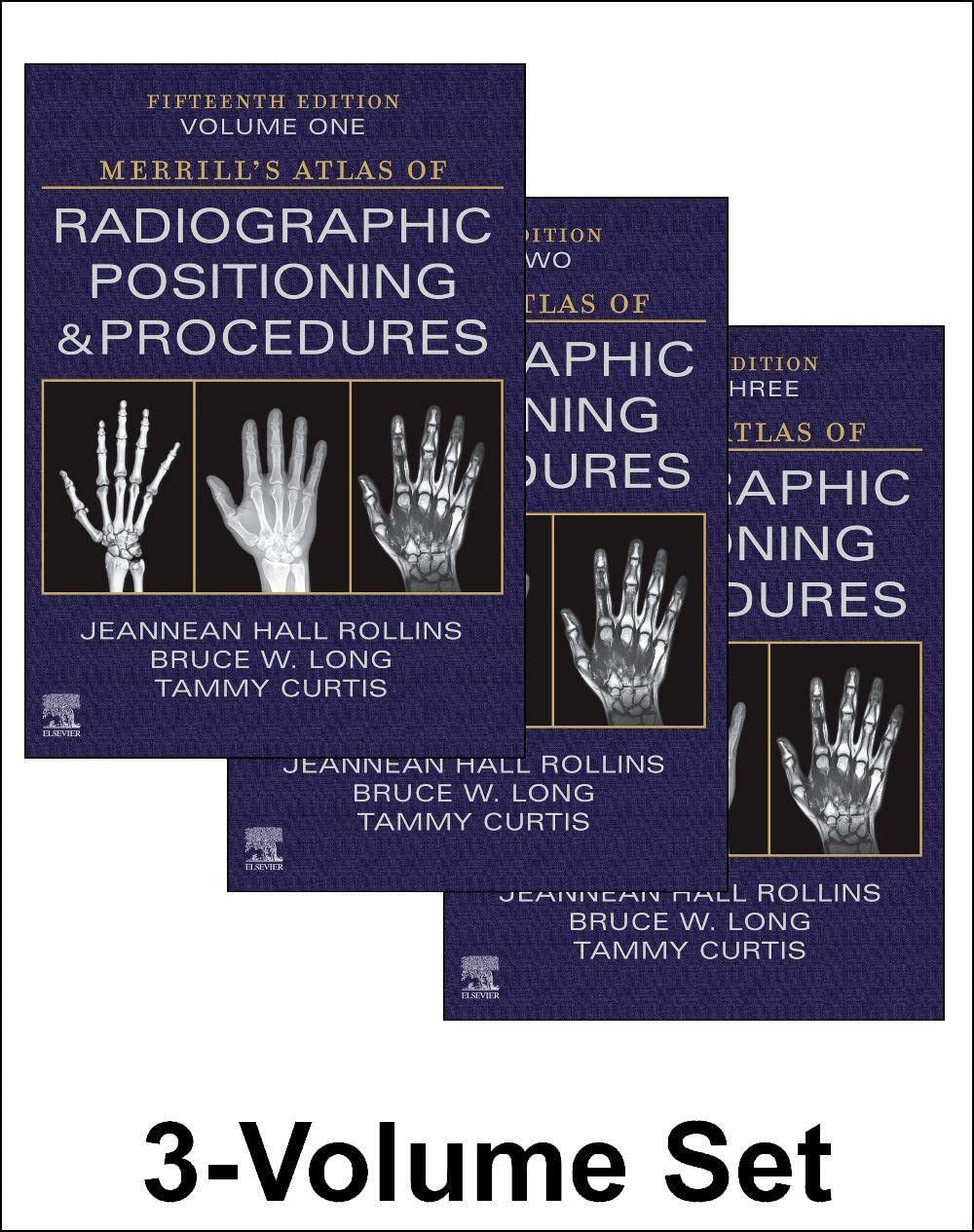Merrill's Atlas of Radiographic Positioning and Procedures  3Volume Set,Used