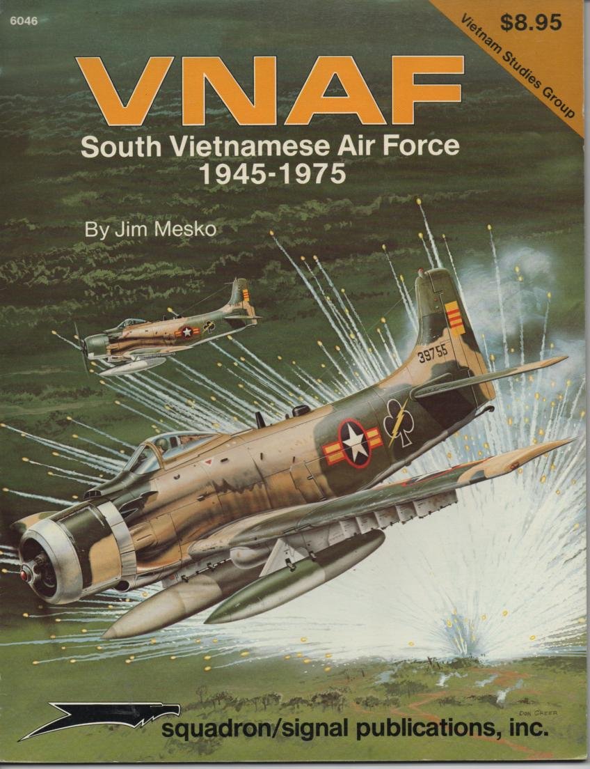 VNAF: South Vietnamese Air Force 19451975  Vietnam Studies Group series (6046),Used