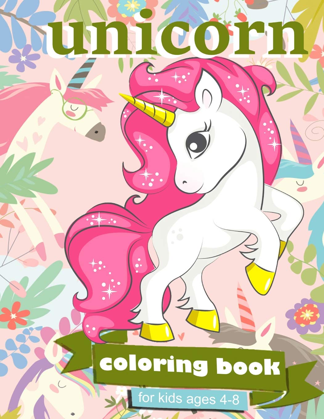 Unicorn Coloring Book: For Kids Ages 48  100 coloring pages, 8.5 x 11 inches,Used