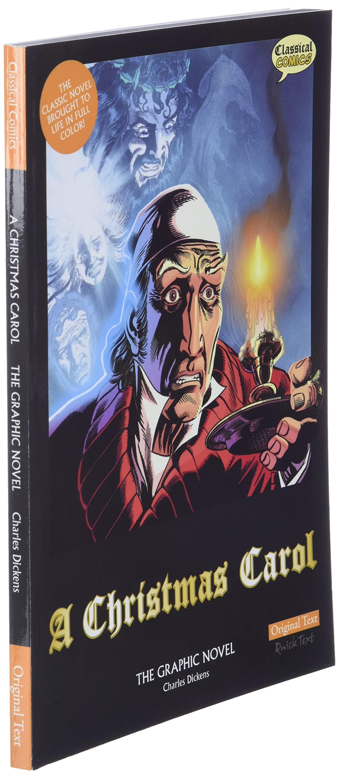 A Christmas Carol The Graphic Novel: Original Text (Classical Comics)