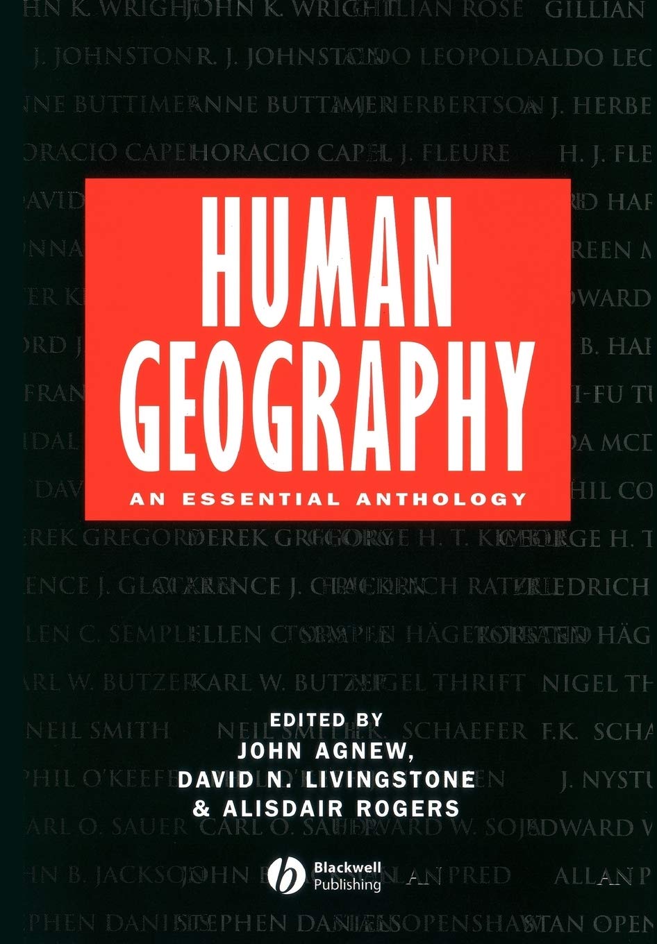Human Geography: An Essential Anthology,Used