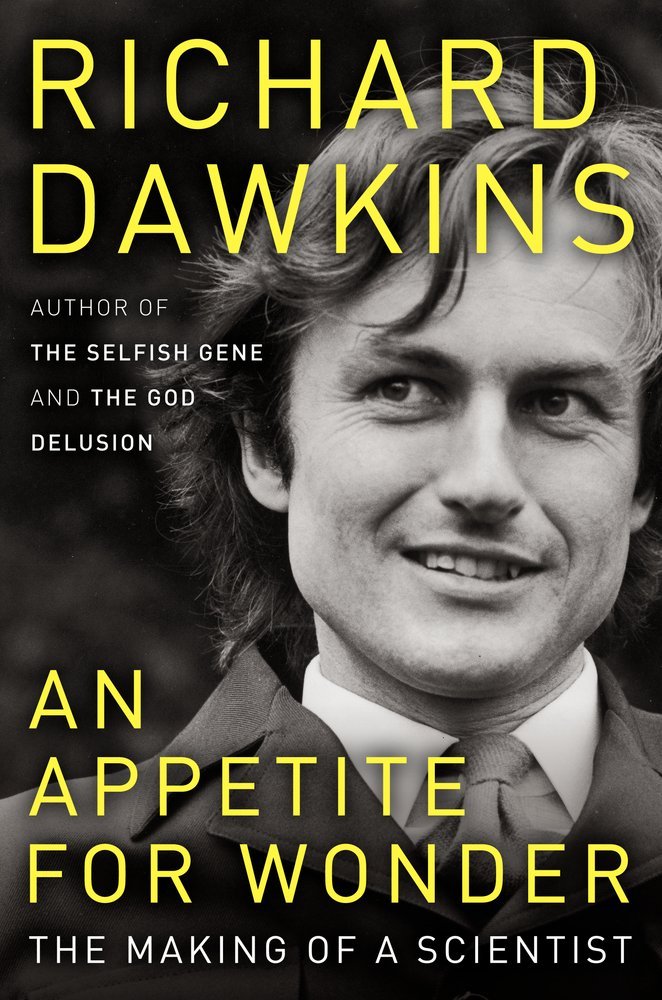 An Appetite for Wonder: The Making of a Scientist,Used