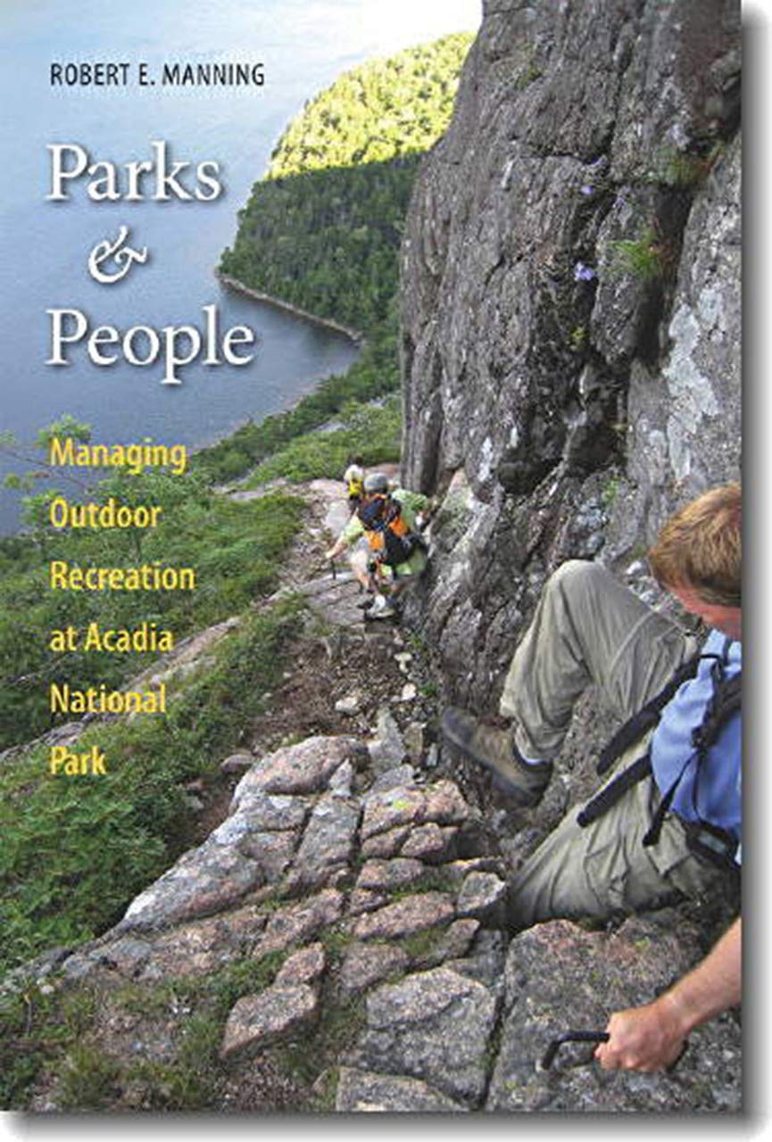 Parks and People: Managing Outdoor Recreation at Acadia National Park