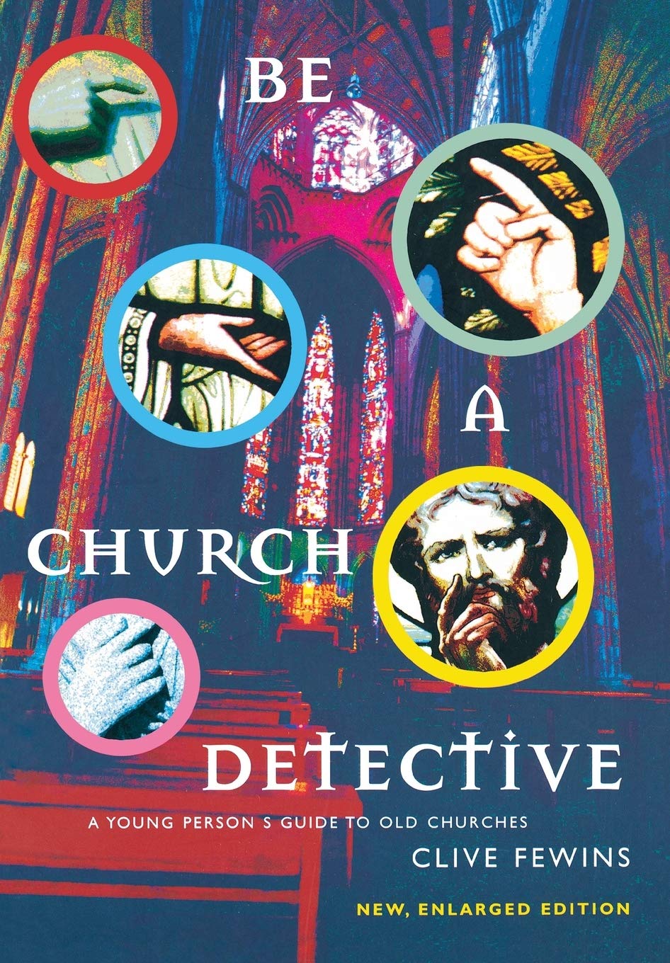 Be A Church Detective: A Young Person'S Guide To Old Churches,Used