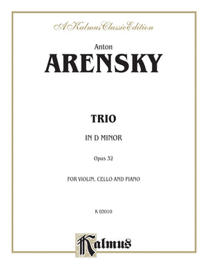 Trio in D Minor, Op. 32: Violin, Cello, & Piano (Kalmus Edition),Used