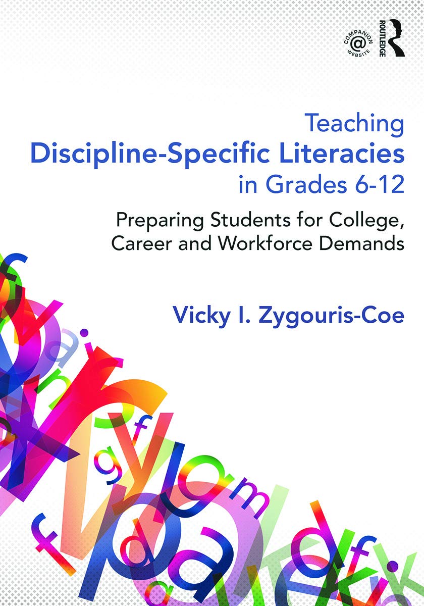 Teaching DisciplineSpecific Literacies in Grades 612,New