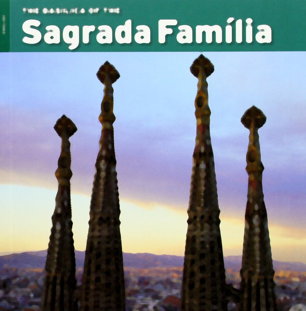 The Basilica Of The Sagrada Familia