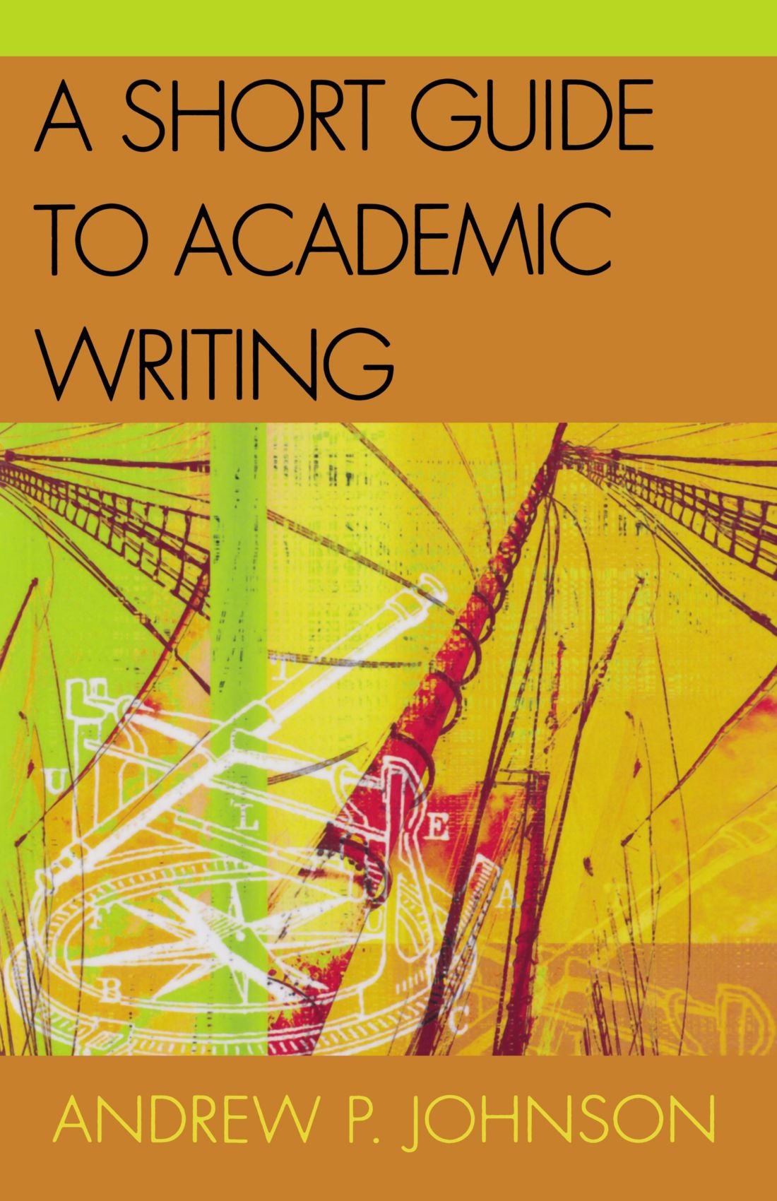Short Guide to Academic Writing,New