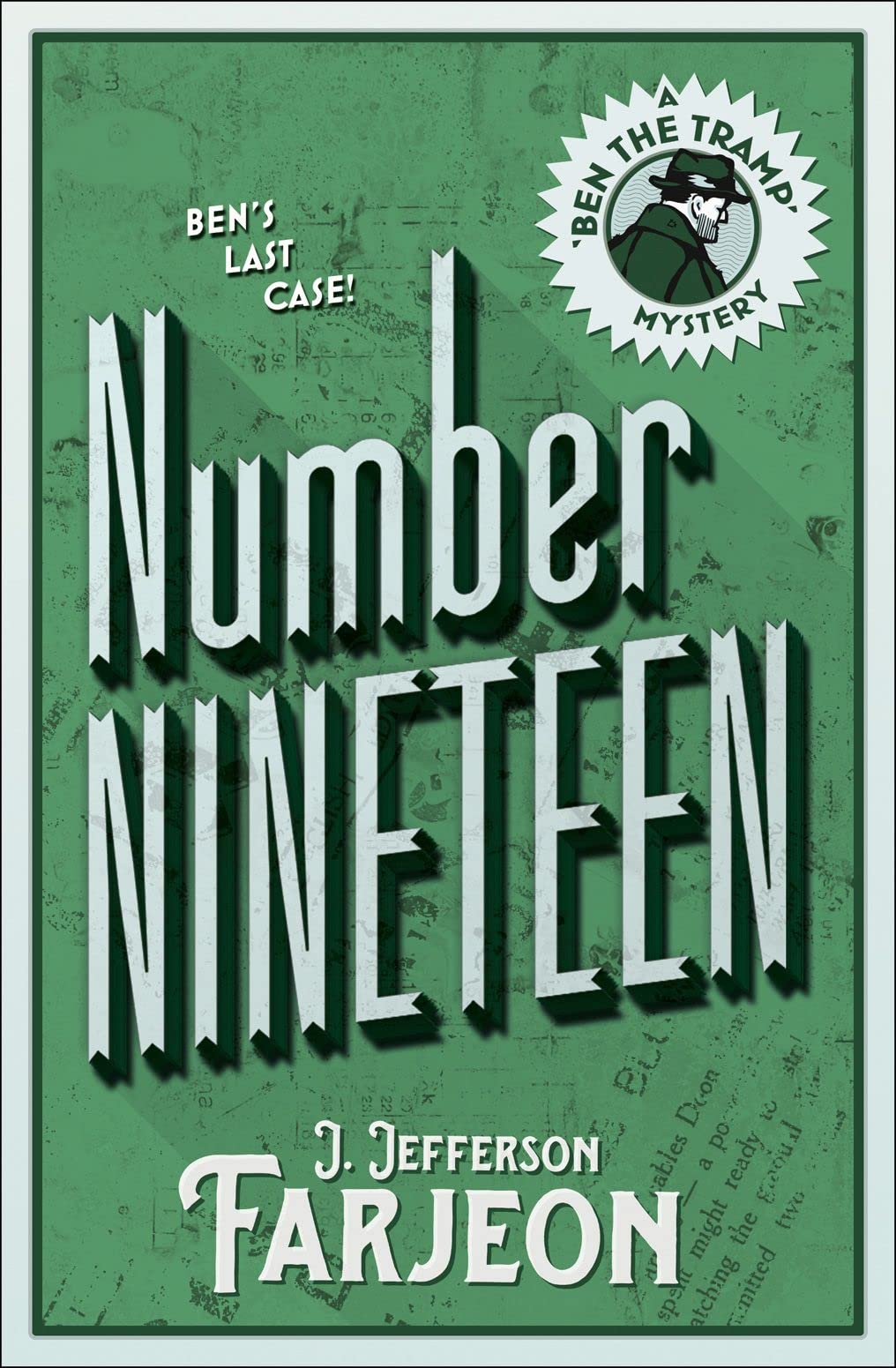 Number Nineteen: Bens Last Case (Ben the Tramp Mysteries),Used