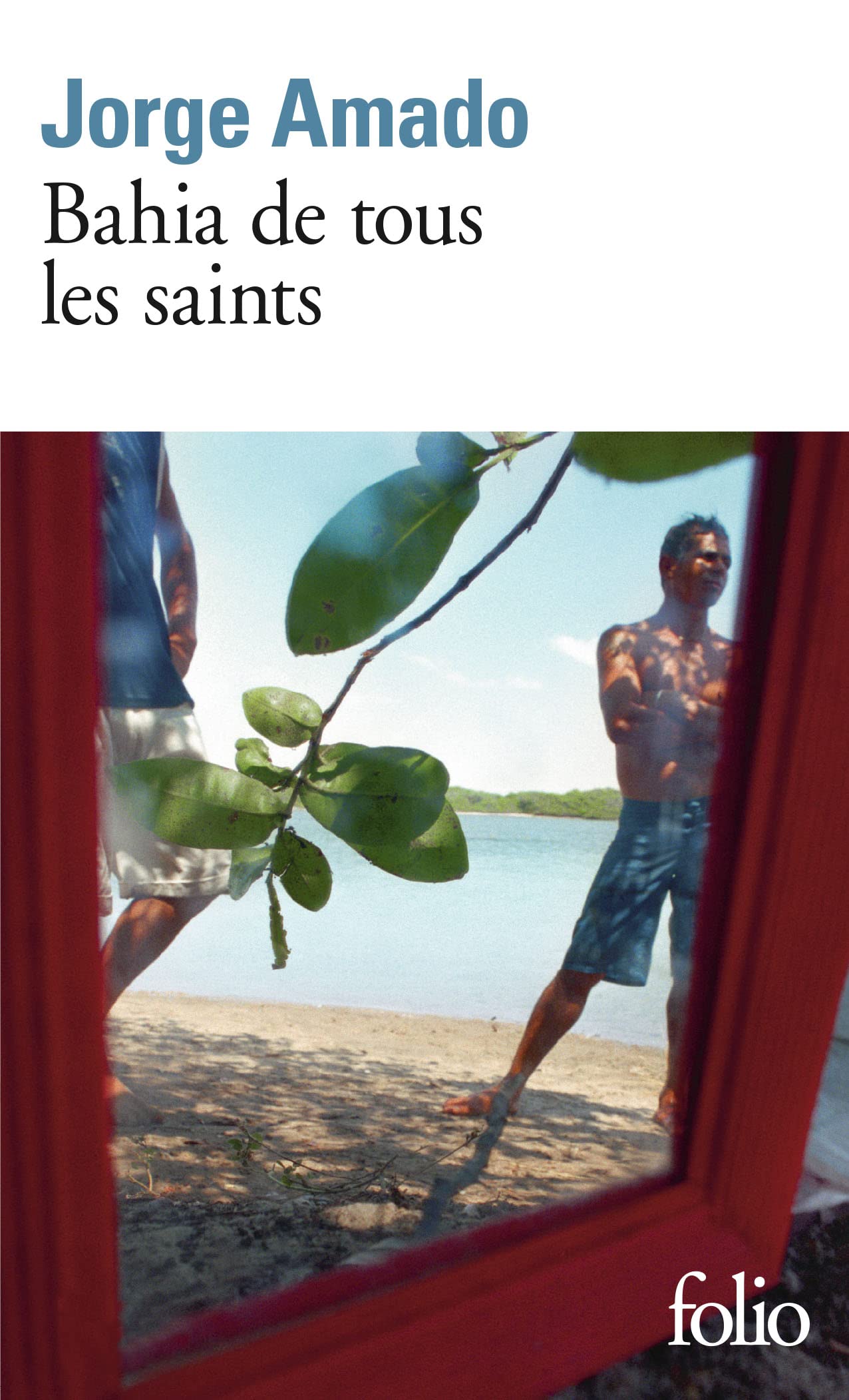 Bahia De Tous Les Saint (Folio) (French Edition),Used