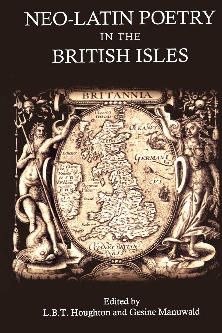Neolatin Poetry In The British Isles,Used