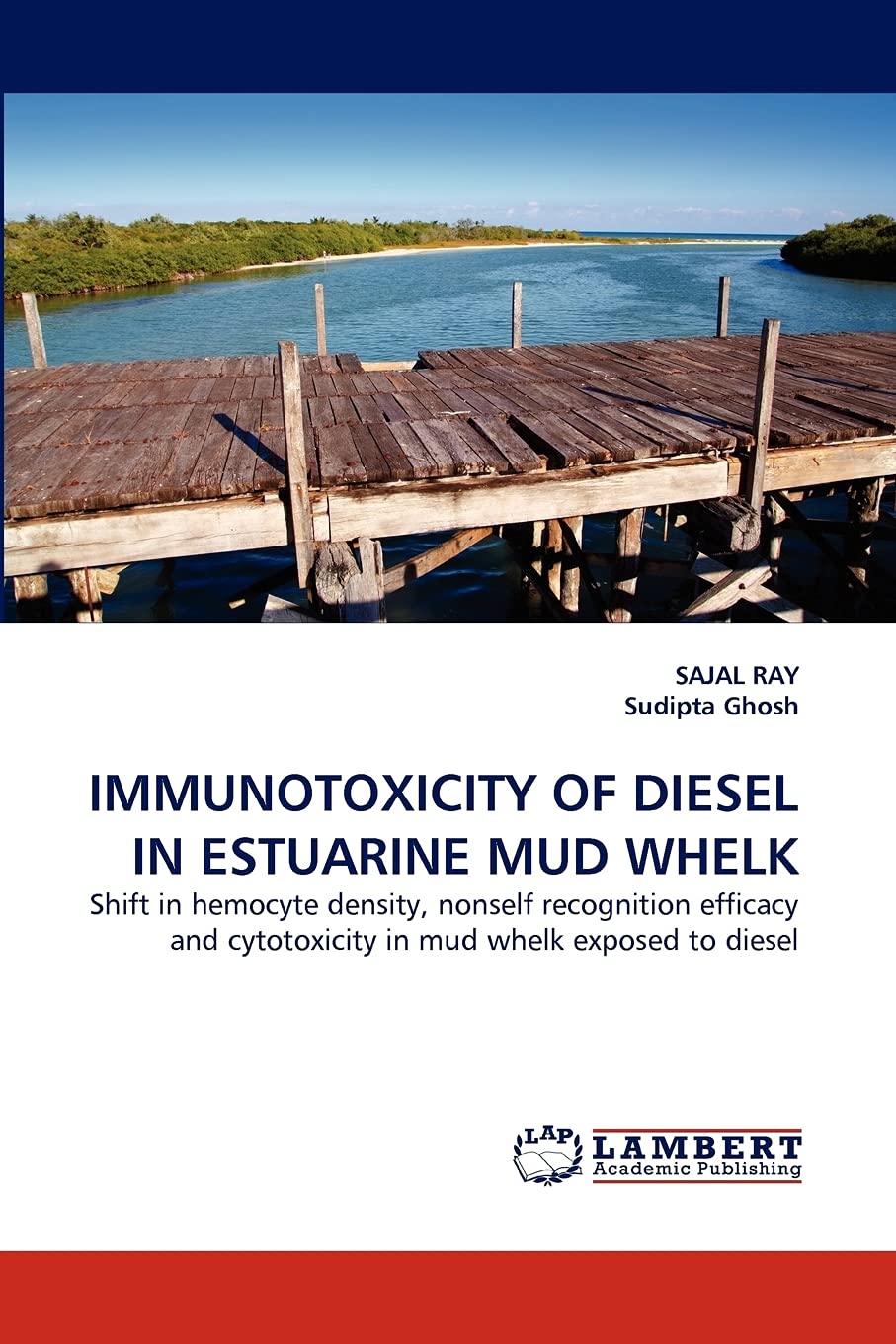 IMMUNOTOXICITY OF DIESEL IN ESTUARINE MUD WHELK: Shift in hemocyte density, nonself recognition efficacy and cytotoxicity in mud,Used