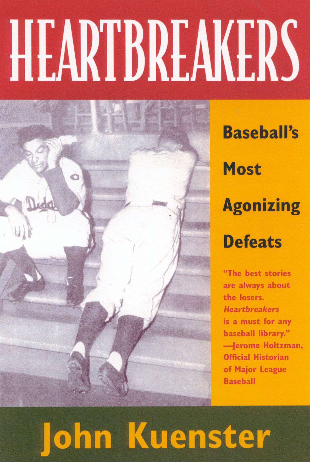 Heartbreakers: Baseball's Most Agonizing Defeats,Used