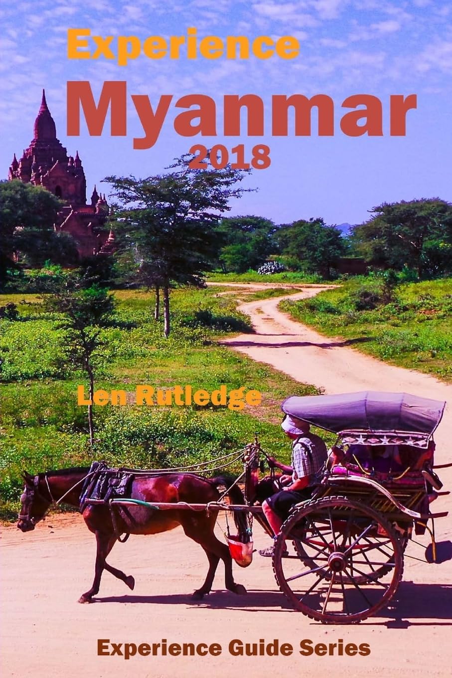 Experience Myanmar 2018 (Experience Guides),Used