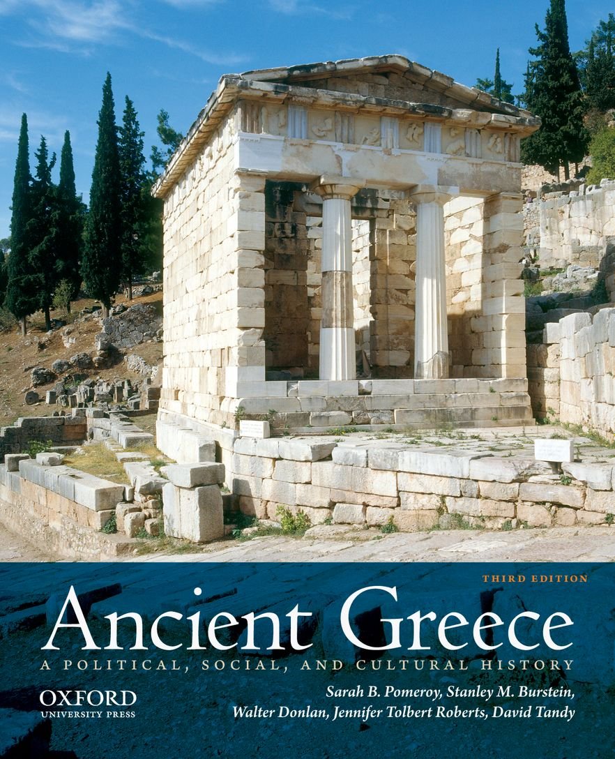 Ancient Greece: A Political, Social, and Cultural History, 3rd Edition,Used