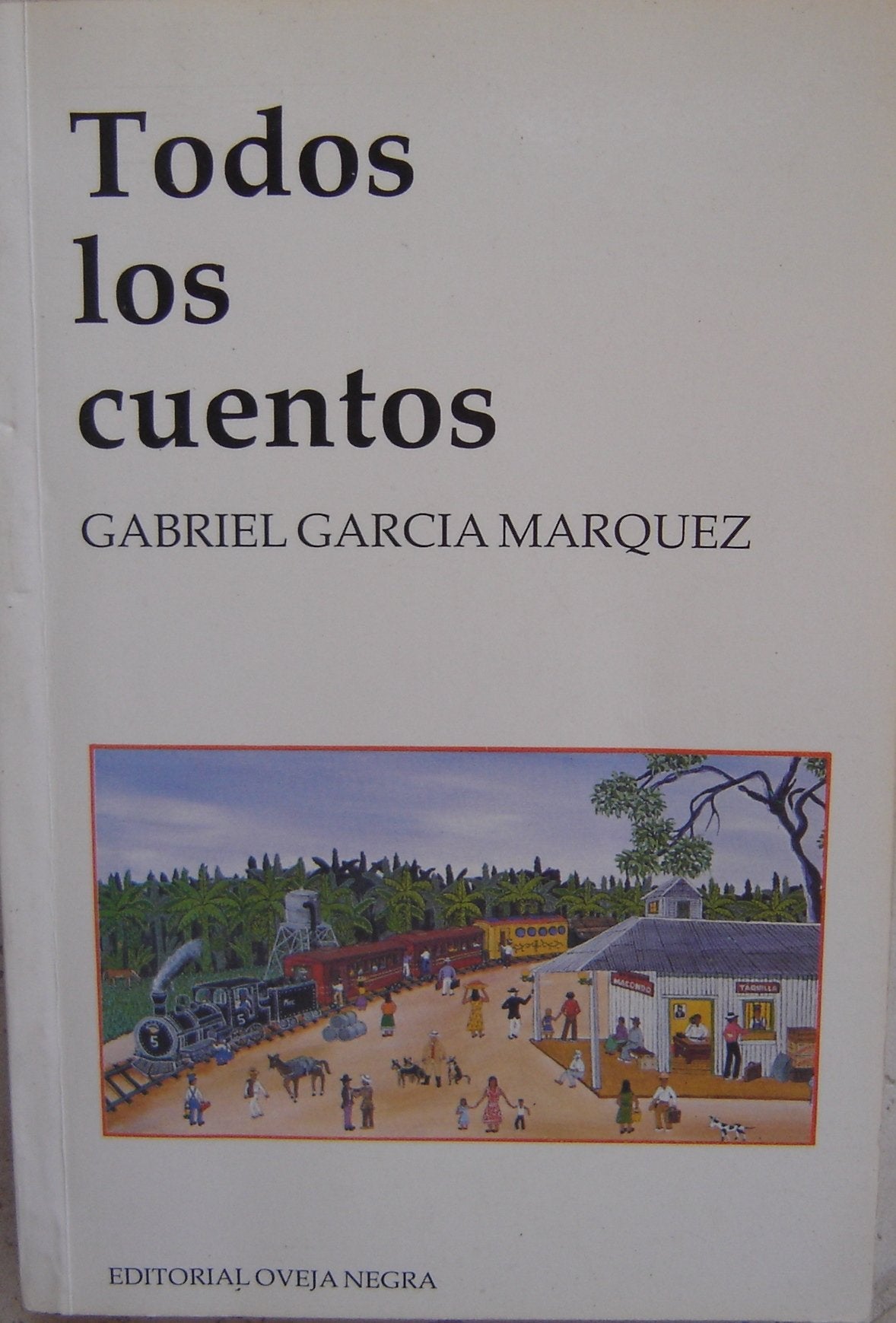 Todos Los Cuentos (Spanish Edition),Used