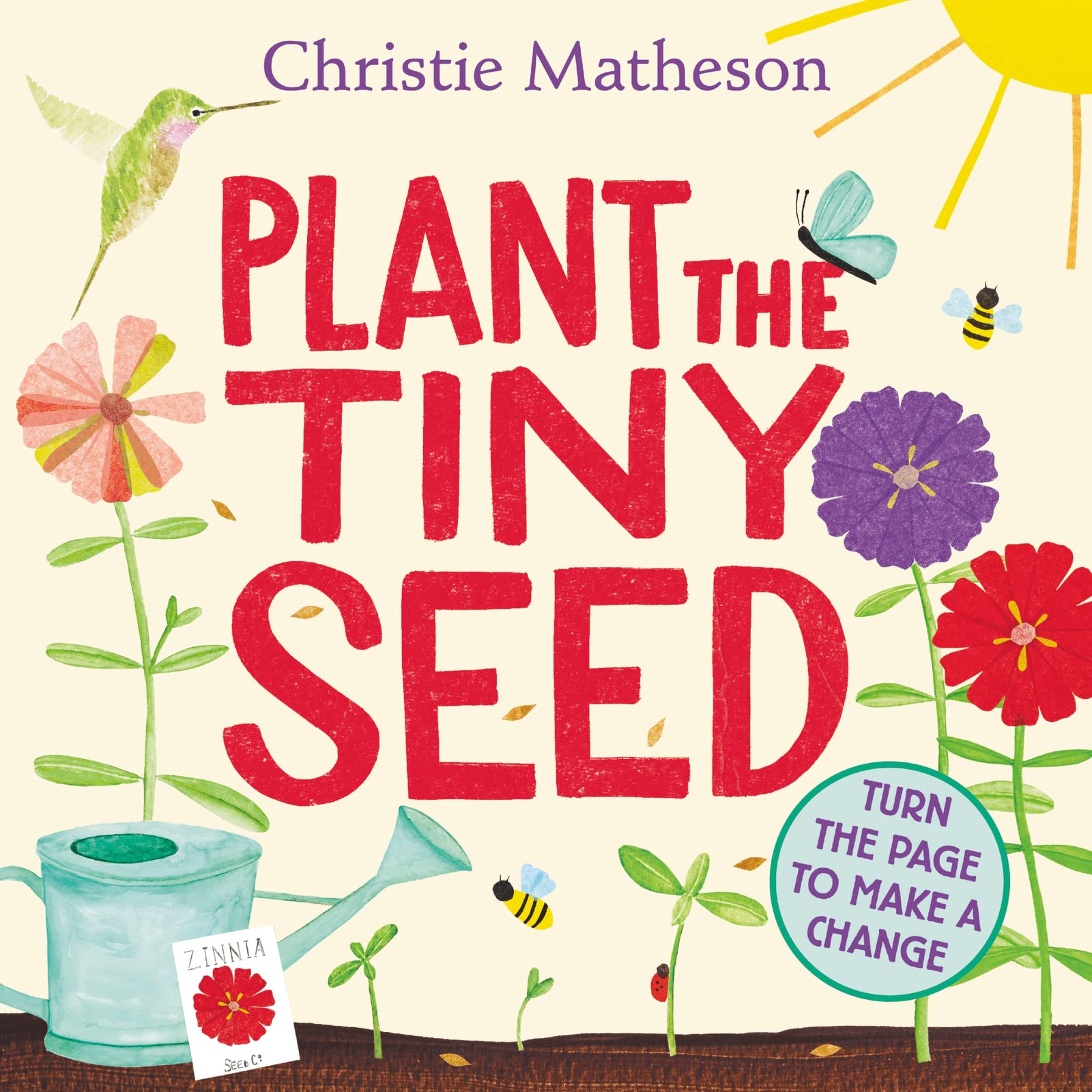Plant The Tiny Seed Board Book: A Springtime Book For Kids,New