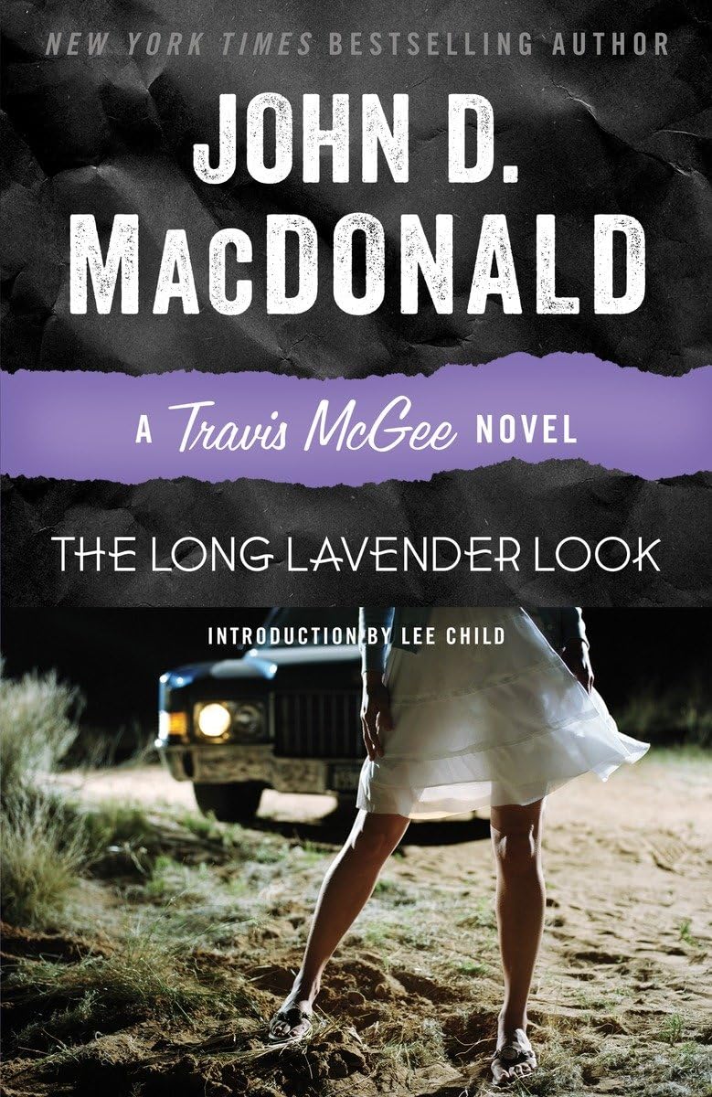 The Long Lavender Look: A Travis Mcgee Novel