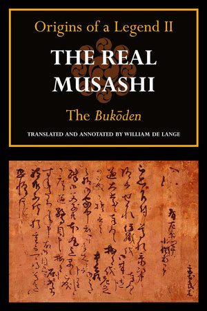 The Real Musashi: The Bukoden (Origins of a Legend II),Used