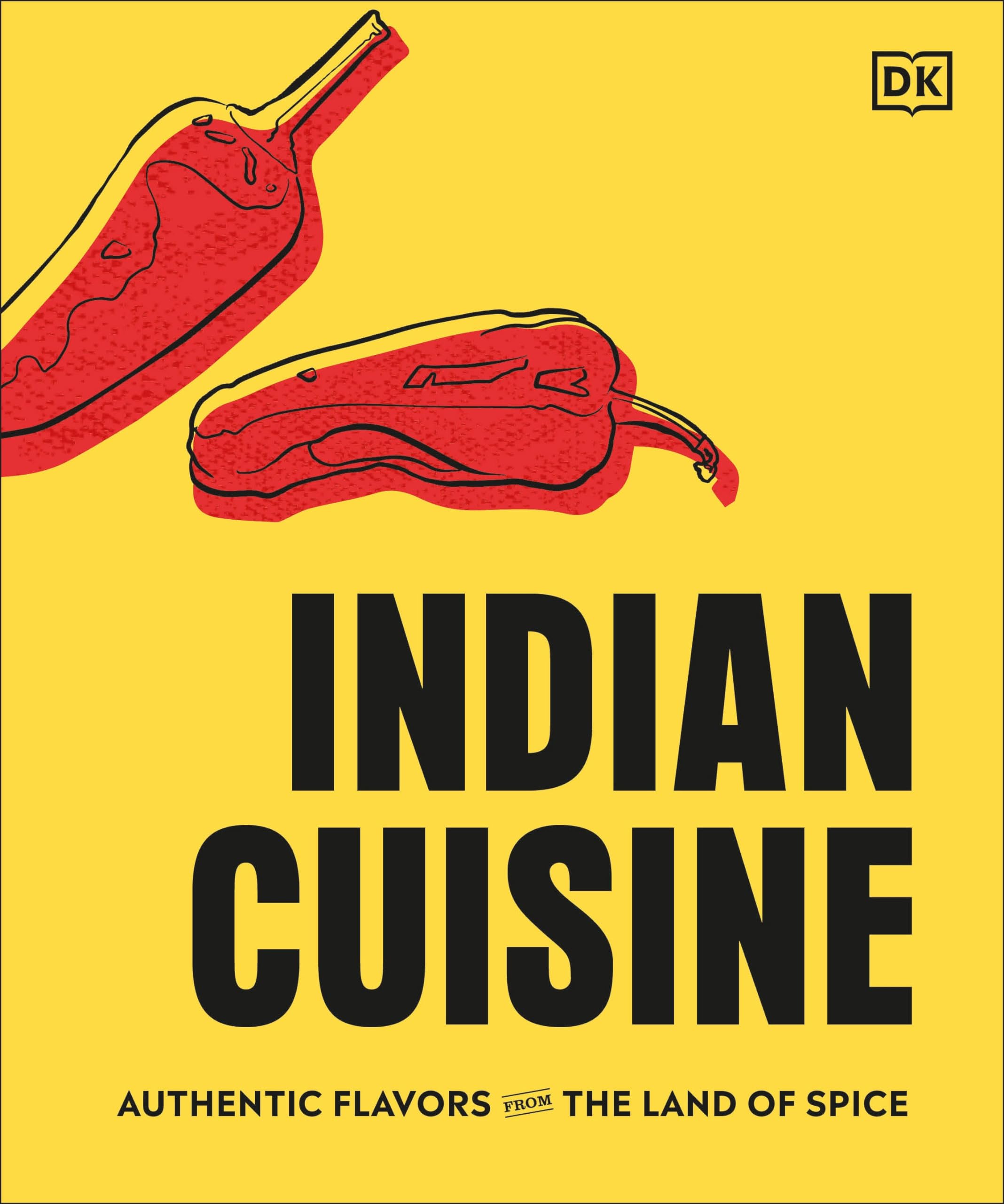 Indian Cuisine: Authentic Flavors from the Land of Spice,Used