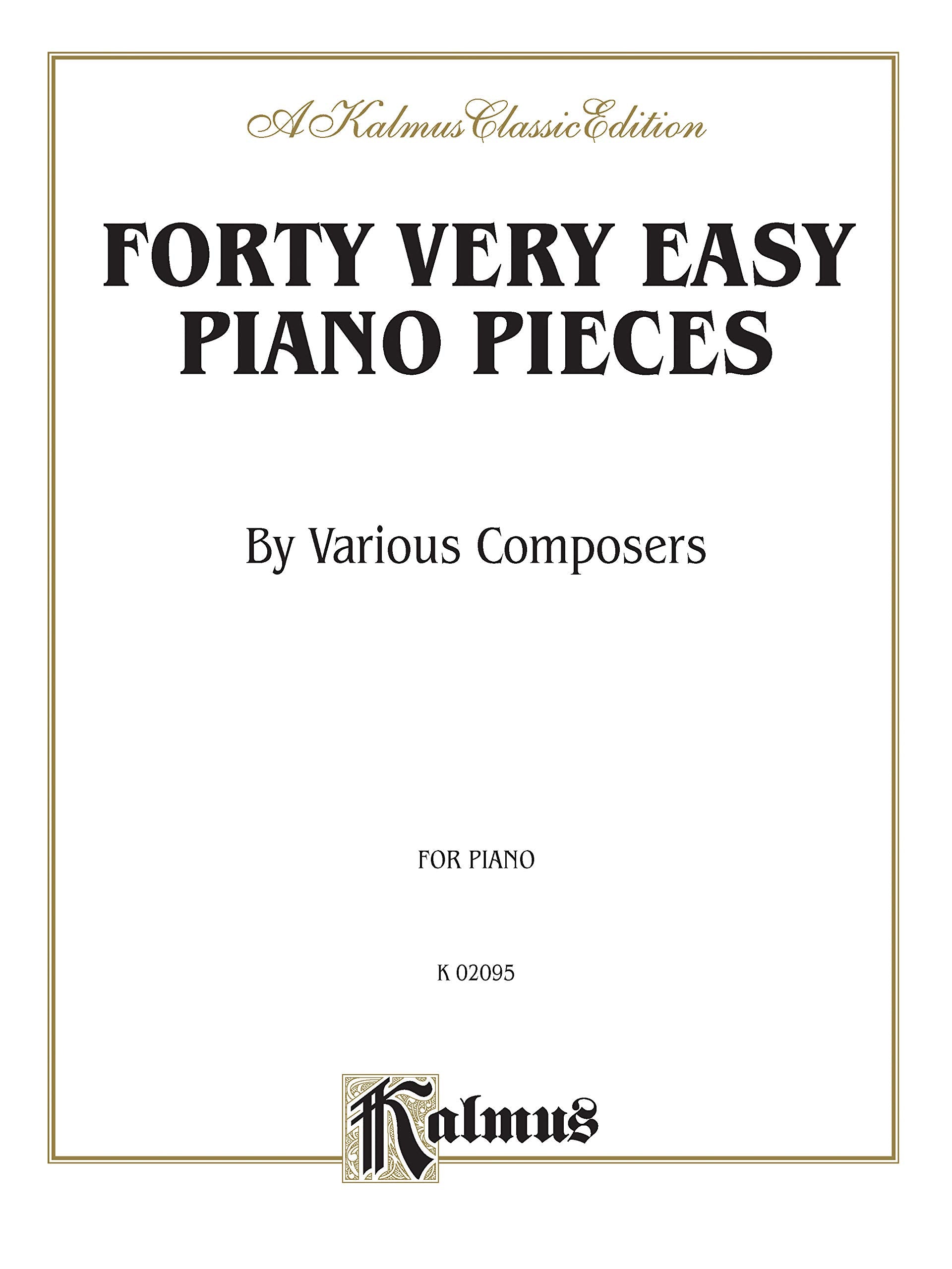 Forty Very Easy Piano Pieces (Kalmus Edition),Used