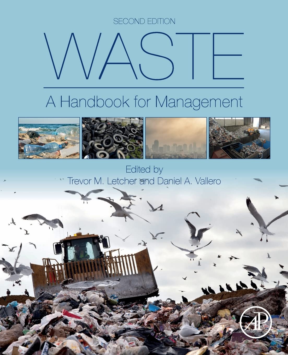 Waste: A Handbook for Management,Used