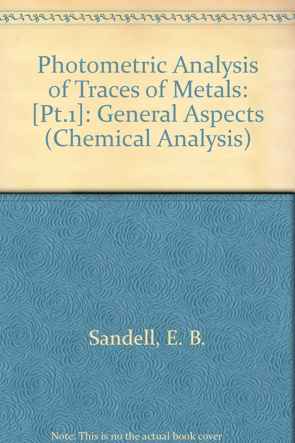 Photometric Determination of Traces of Metals,Used