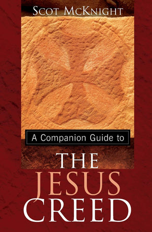 A Companion Guide to the Jesus Creed,Used