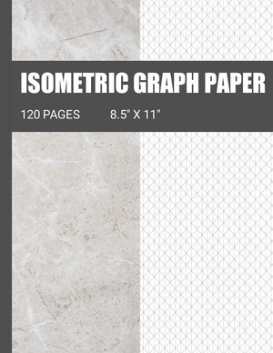 Isometric Graph Paper: Isometric Grid Paper Ideal For Use As 3D Printing Paper For 3D Printing Projects, High School and College,Used