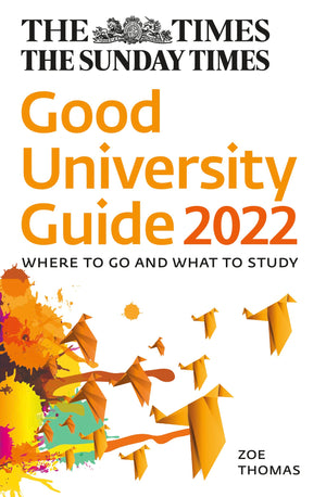 The Times Good University Guide 2022: Where to Go and What to Study,Used