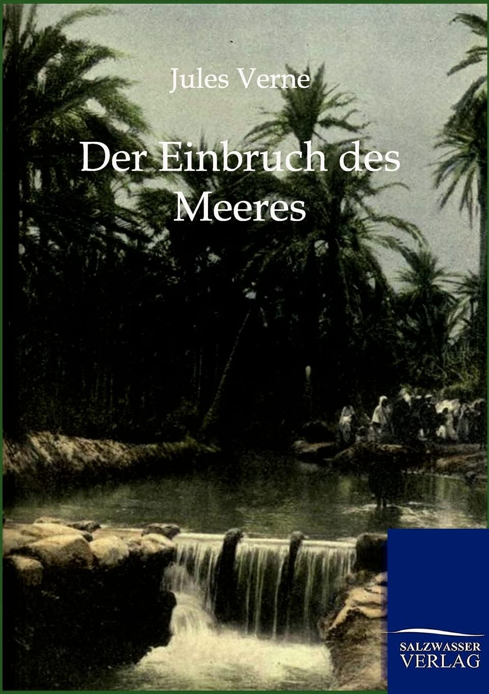 Der Einbruch des Meeres (German Edition),Used