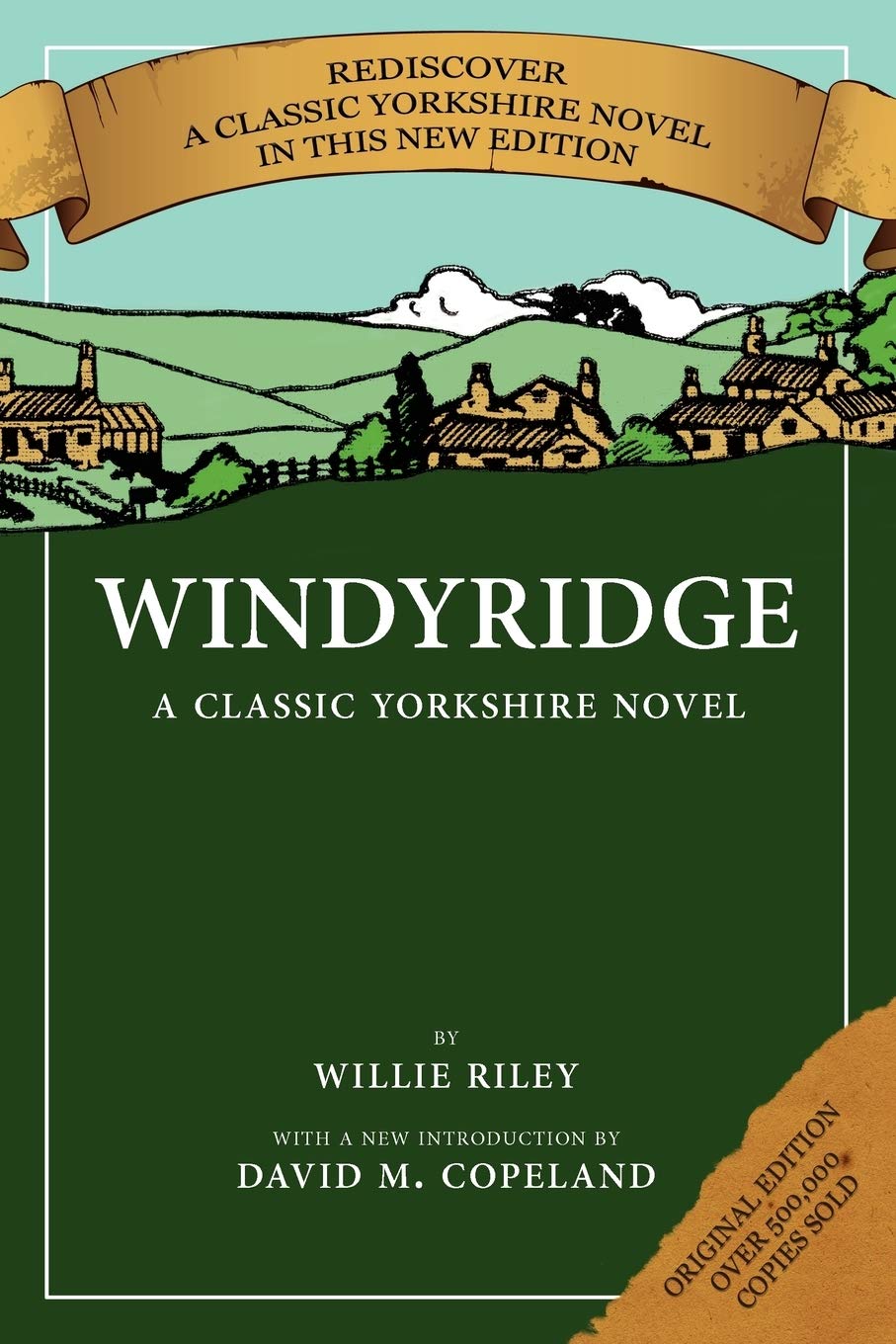 Windyridge: A Classic Yorkshire Novel,Used