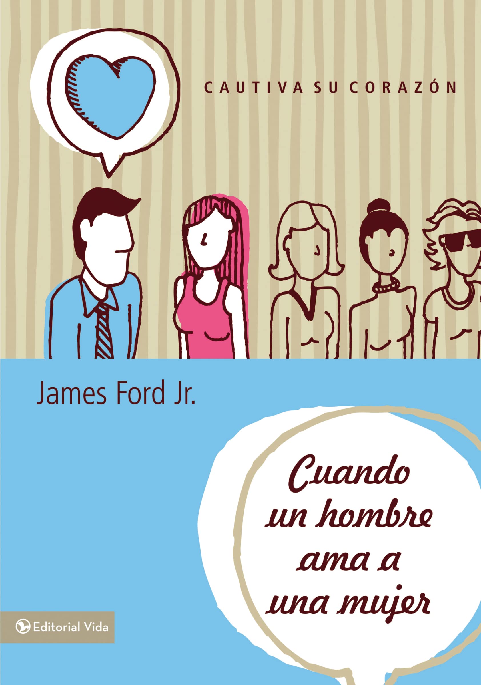 Cuando un hombre ama a una mujer: Cautiva su corazn (Spanish Edition),Used