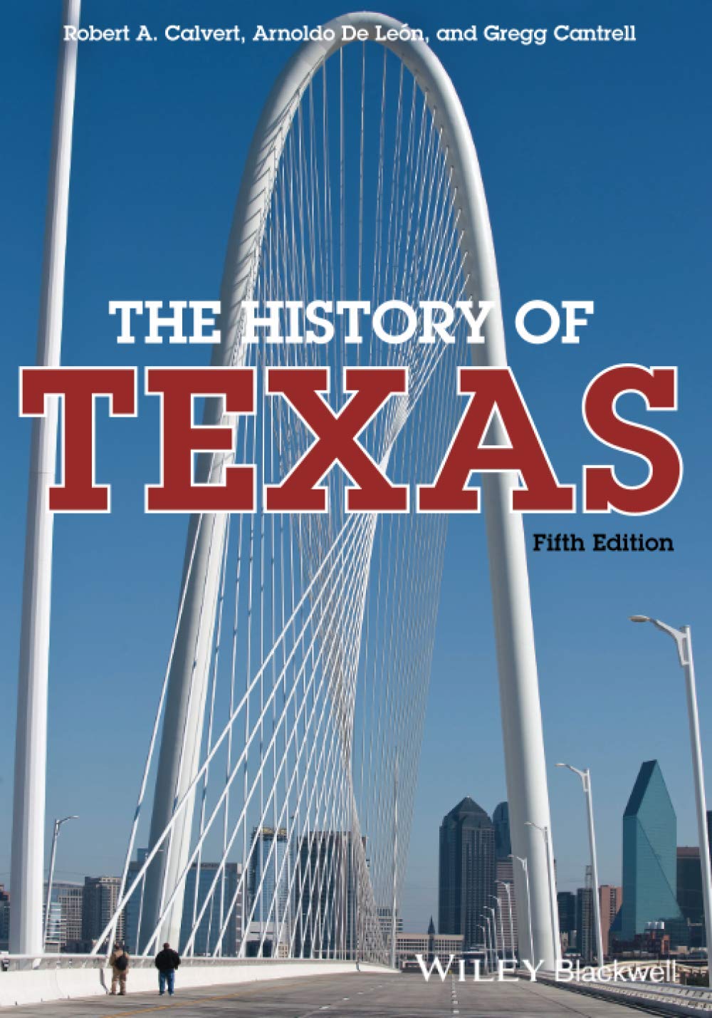 The History of Texas, 5th Edition,Used