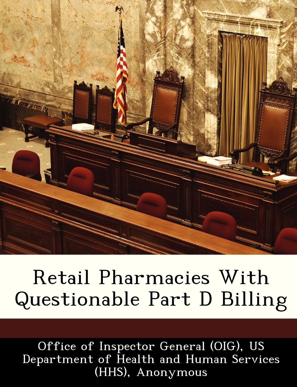 Retail Pharmacies with Questionable Part D Billing,Used