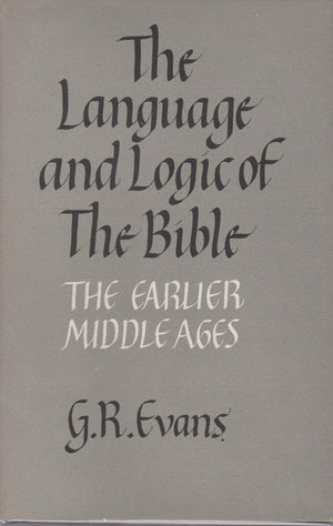The Language and Logic of the Bible: The Earlier Middle Ages,Used