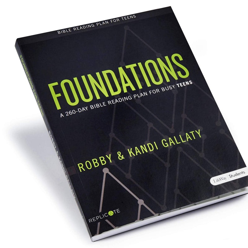 Foundations  Teen Devotional: A 260Day Bible Reading Plan For Busy Teens