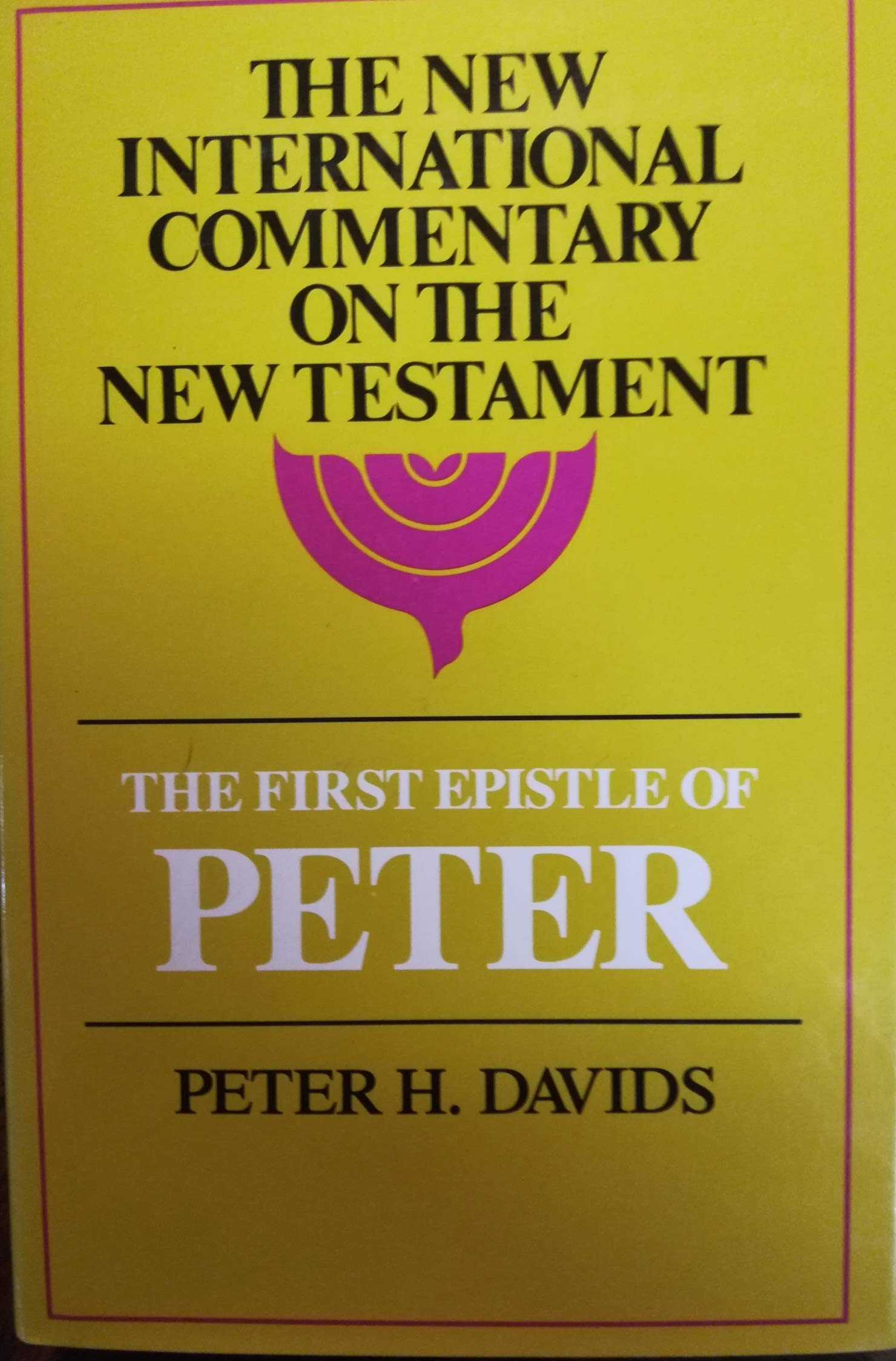 The First Epistle Of Peter (New International Commentary On The New Testament),New