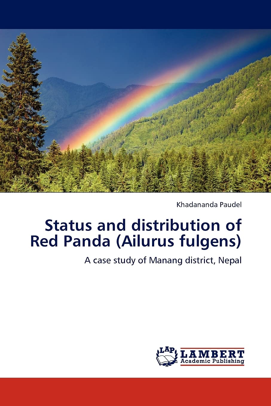 Status and distribution of Red Panda (Ailurus fulgens): A case study of Manang district, Nepal,Used