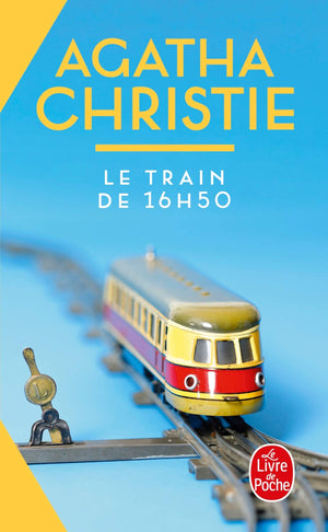 Le Train de 16 h 50 (French Edition)