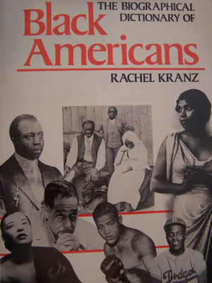The Biographical Dictionary Of Black Americans,Used