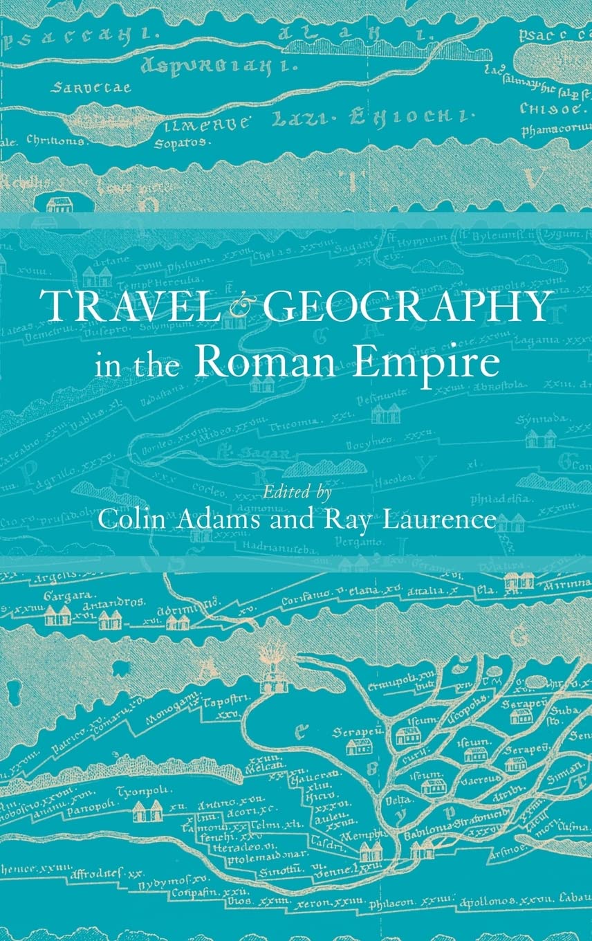 Travel and Geography in the Roman Empire,Used