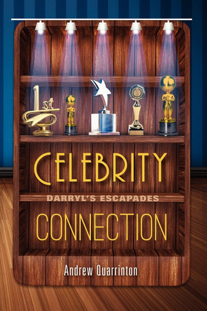 Celebrity Connection: Darryl'S Escapades,New