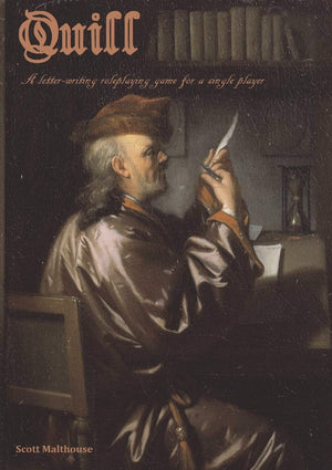 Quill: A LetterWriting Roleplaying Game for a Single Player,Used