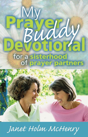 My Prayer Buddy Devotional: For a Sisterhood of Prayer Partners,Used