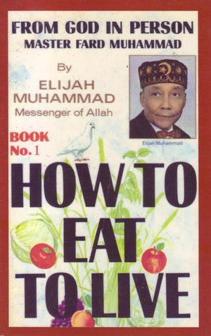 How to Eat to Live, Book 1,Used